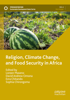 Paperback Religion, Climate Change, and Food Security in Africa Book