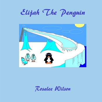 Paperback Elijah the Penguin Book