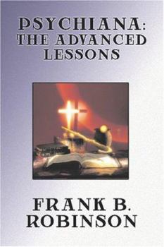 Paperback Psychiana: The Advanced Lessons Book
