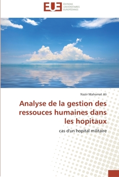 Paperback Analyse de la gestion des ressouces humaines dans les hopitaux [French] Book