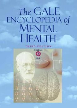 Hardcover The Gale Encyclopedia of Mental Health Book