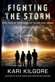 Paperback Fighting the Storm [Large Print] Book