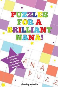 Paperback Puzzles For A Brilliant Nana Book