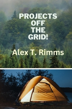 Paperback Projects Off the Grid! Book