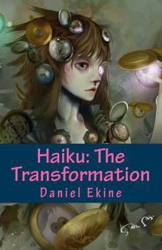 Paperback Haiku: The Transformation Book