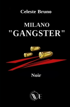 Paperback Milano "Gangster" [Italian] Book