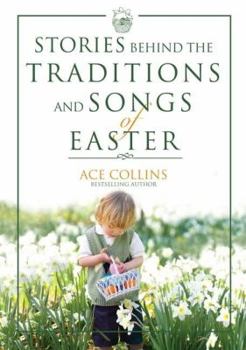 Hardcover Stories Behind the Traditions and Songs of Easter Book