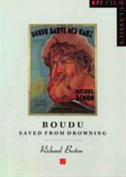 Boudu Saved from Drowning - Book  of the BFI Film Classics