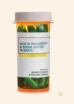 Paperback Health Innovation and Social Justice in Brazil Book