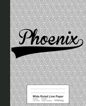 Paperback Wide Ruled Line Paper: PHOENIX Notebook Book