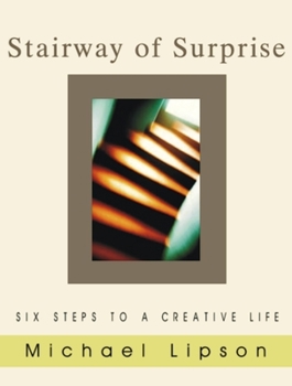 Paperback Stairway of Surprise: Six Steps to a Creative Life Book