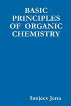 Paperback Basic Principles of Organic Chemistry Book
