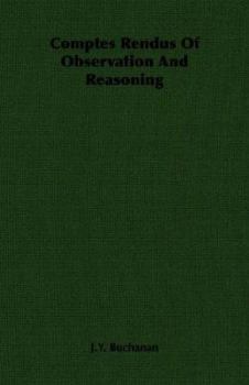 Comptes Rendus of Observation and Reasoning