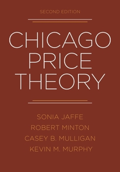 Hardcover Chicago Price Theory, Second Edition Book