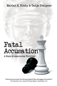 Paperback Fatal Accusation: A Stein & Associates Thriller Book