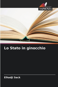 Paperback Lo Stato in ginocchio [Italian] Book