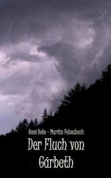 Paperback Der Fluch von Gárbeth [German] Book