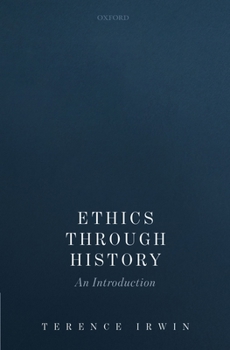 Hardcover Ethics Through History: An Introduction Book