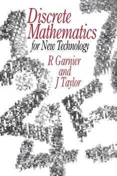 Paperback Discrete Mathematics: For New Technology Book