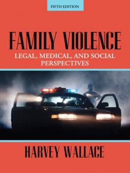 Paperback Family Violence: Legal, Medical, and Social Perspectives (5th Edition) Book
