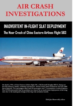 Air Crash Investigations - Inadvertent... Book By Dirk Barreveld