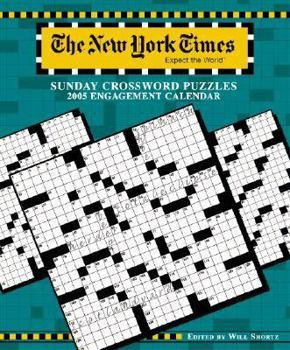 Calendar The New York Times Sunday Crossword Puzzles 2005 Calendar Book