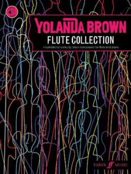 Sheet music YolanDa Brown’s Flute Collection (with Piano Accompaniment): Inspirational works by black composers Book