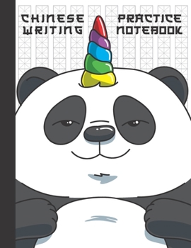 Chinese Writing Practice Notebook: Cute Panda Bear  Unicorn in Mi Zi Ge Paper Hanzi Notebook, Blank Pinyin Book for Mandarin Letters, Han Characters, ... Exercises to Learn Chinese Language