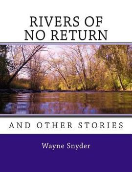 Paperback Rivers of No Return Book