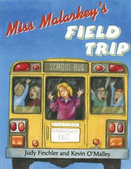 Hardcover Miss Malarkey's Field Trip Book