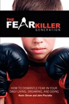 Paperback The Fear Killer Generation Book