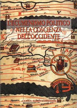 Paperback L'Ecumenismo Politico Nella Coscienza Dell'occidente: Alle Radici Della Casa Comune Europea. Vol. II. Atti del Convegno. Bergamo 1995. 18-21 Settembre [Italian] Book