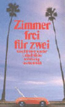 Paperback Zimmer frei für zwei. Geschichten von der Urlaubsliebe. [German] Book