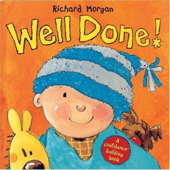 Paperback Well Done!: A Confidence-Building Book