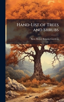 Hardcover Hand-List of Trees and Shrubs Book