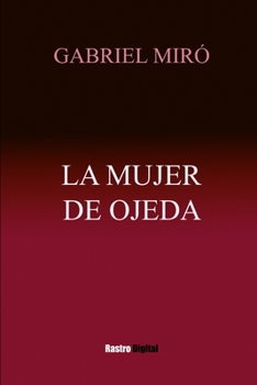 Paperback La mujer de Ojeda [Spanish] Book