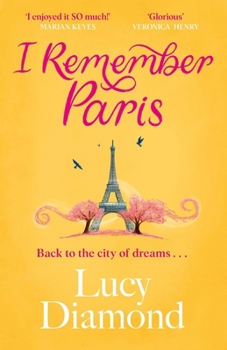 Paperback I Remember Paris: The Perfect Escapist Summer Read Set in Paris Book