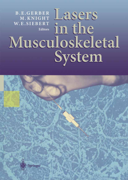 Paperback Lasers in the Musculoskeletal System Book