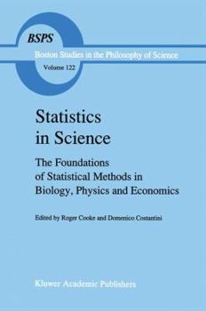 Paperback Statistics in Science: The Foundations of Statistical Methods in Biology, Physics and Economics Book