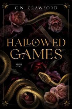 Hallowed Games - Book #1 of the Hallowed Games