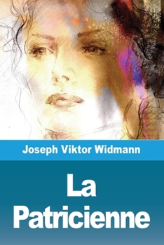 Paperback La Patricienne [French] Book