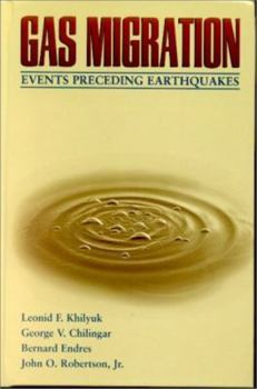 Hardcover Gas Migration: Events Preceding Earthquakes Book