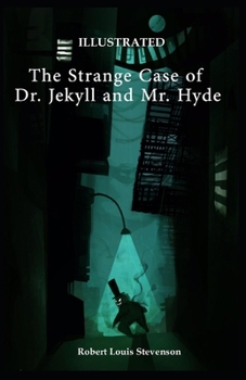 Paperback Strange Case of Dr Jekyll and Mr Hyde Illustrated Book