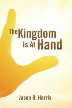 Paperback The Kingdom Is at Hand Book