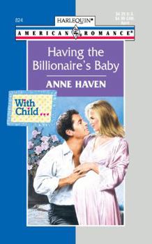 Mass Market Paperback Having the Billionaire's Baby Book