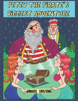 Paperback Petey the Pirate's biggest adventure Book