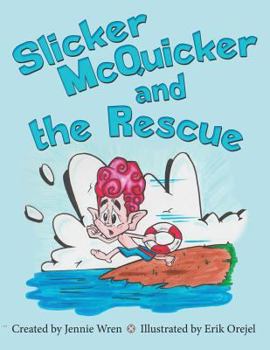 Paperback Slicker McQuicker and the Rescue Book