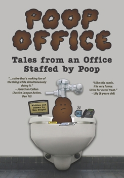 Paperback Poop Office: Tales from an Office Staffed by Poop Book