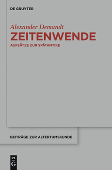 Hardcover Zeitenwende: Aufsätze Zur Spätantike [German] Book