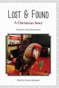 Paperback Lost & Found: A Christmas Story Book